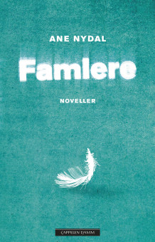 Famlere av Ane Nydal (Ebok)