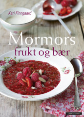 Omslag - Mormors frukt og bær