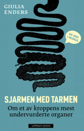 Sjarmen med tarmen av Giulia Enders (Heftet)