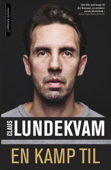 En kamp til av Claus Lundekvam (Heftet)