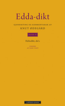 Edda-dikt Band IV av Knut Ødegård (Innbundet)