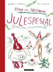 Reven og Grisungen Julespesial - to bøker i en av Bjørn F. Rørvik (Innbundet)