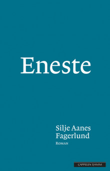 Eneste av Silje Aanes Fagerlund (Ebok)