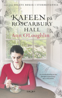 Kafeen på Roscarbury Hall av Ann O'Loughlin (Innbundet)