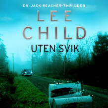 Uten svik av Lee Child (Nedlastbar lydbok)