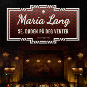 Se, døden på deg venter av Maria Lang (Nedlastbar lydbok)