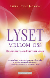 Lyset mellom oss av Laura Lynne Jackson (Heftet)