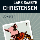 Jokeren av Lars Saabye Christensen (Nedlastbar lydbok)