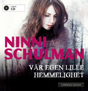 Vår egen lille hemmelighet av Ninni Schulman (Lydbok-CD)