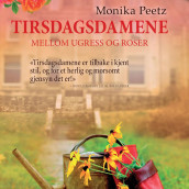 Tirsdagsdamene av Monika Peetz (Nedlastbar lydbok)