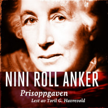 Prisoppgaven av Nini Roll Anker (Nedlastbar lydbok)
