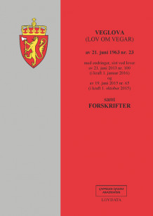 Vegloven (lov om vegar) m/forskrifter (Heftet)