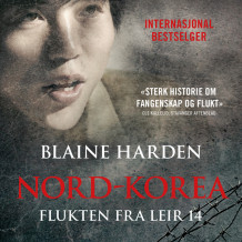 Flukten fra Leir 14 av Blaine Harden (Nedlastbar lydbok)