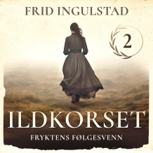 Fryktens følgesvenn av Frid Ingulstad (Nedlastbar lydbok)