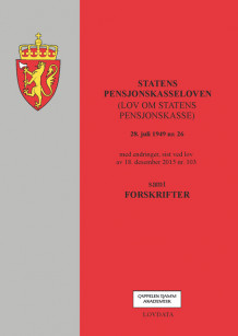 Statens pensjonskasseloven (lov om statens pensjonskasse) m/forskrifter (Heftet)