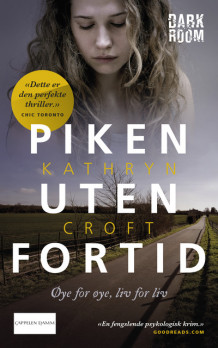 Piken uten fortid av Kathryn Croft (Ebok)