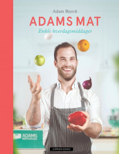 Adams mat av Adam Bjerck og Kim Arne Hammerstad (Innbundet)