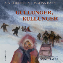 Gullunger, kullunger av Arvid Hanssen (Nedlastbar lydbok)