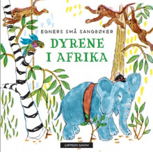 Dyrene i Afrika av Thorbjørn Egner (Kartonert)