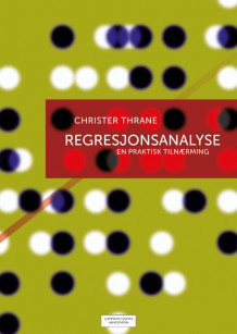 Regresjonsanalyse av Christer Thrane (Heftet)
