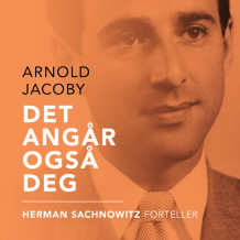 Det angår også deg av Arnold Jacoby (Nedlastbar lydbok)