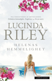 Helenas hemmelighet av Lucinda Riley (Ebok)