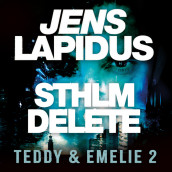 Sthlm delete av Jens Lapidus (Nedlastbar lydbok)