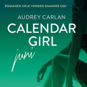 Calendar Girl - Juni av Audrey Carlan (Nedlastbar lydbok)