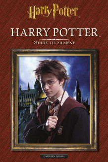 Harry Potter Guide til filmene: Harry Potter (Innbundet)