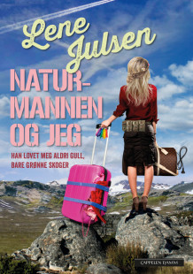 Naturmannen og jeg av Lene Julsen (Innbundet)