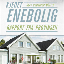 Kjedet enebolig av Olav Brostrup Müller (Nedlastbar lydbok)