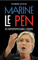 Omslag - Marine Le Pen og høyrepopulismen i Europa
