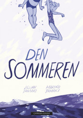 Den sommeren av Mariko Tamaki (Heftet)