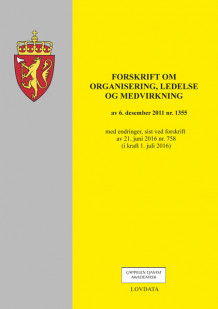 Forskrift om organisering, ledelse og medvirkning (Heftet)