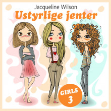 Ustyrlige jenter av Jacqueline Wilson (Nedlastbar lydbok)