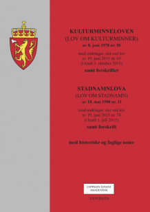 Kulturminneloven m/forskrifter og stadnamnlova m/forskrift (Heftet)