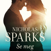 Se meg av Nicholas Sparks (Nedlastbar lydbok)