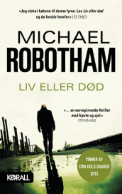 Liv eller død av Michael Robotham (Ebok)