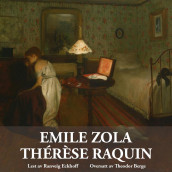 Thérèse Raquin av Émile Zola (Nedlastbar lydbok)