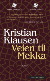 Veien til Mekka av Kristian Klausen (Heftet)