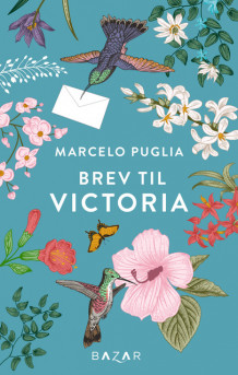 Brev til Victoria av Marcelo Puglia (Ebok)