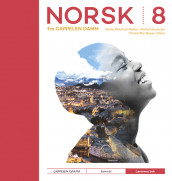 Norsk 8 fra Cappelen Damm Lærerens bok av Christoffer Beyer-Olsen, Marte Blikstad-Balas og Mette Haustreis (Fleksibind)