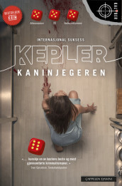 Kaninjegeren av Lars Kepler (Heftet)