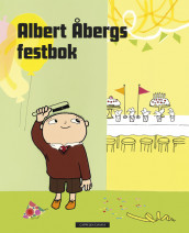 Albert Åbergs festbok (Innbundet)