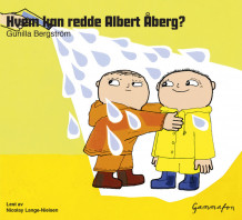 Hvem kan redde Albert Åberg? av Gunilla Bergström (Lydbok-CD)