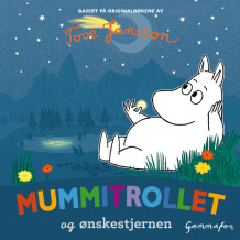 Mummitrollet og ønskestjernen av Tove Jansson (Lydbok-CD)