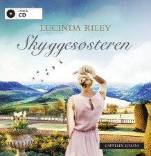 Skyggesøsteren av Lucinda Riley (Lydbok-CD)