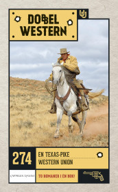 En Texas-pike ; Western Union av Zane Grey (Heftet)