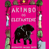 Akimbo og elefantene av Alexander McCall Smith (Nedlastbar lydbok)