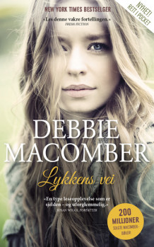 Lykkens vei av Debbie Macomber (Ebok)